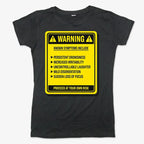 Warning: Known Symptoms Include
