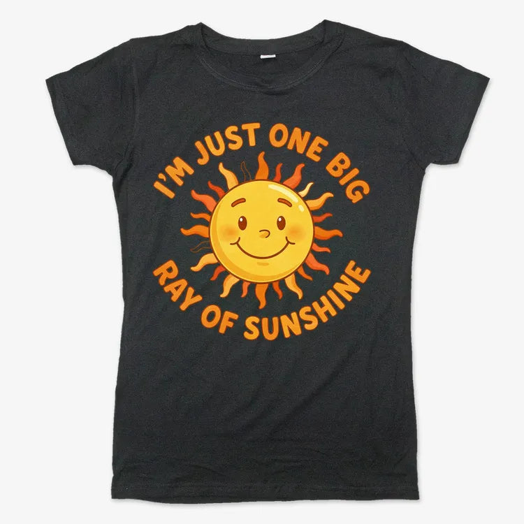 I'm Just One Big Ray of Sunshine