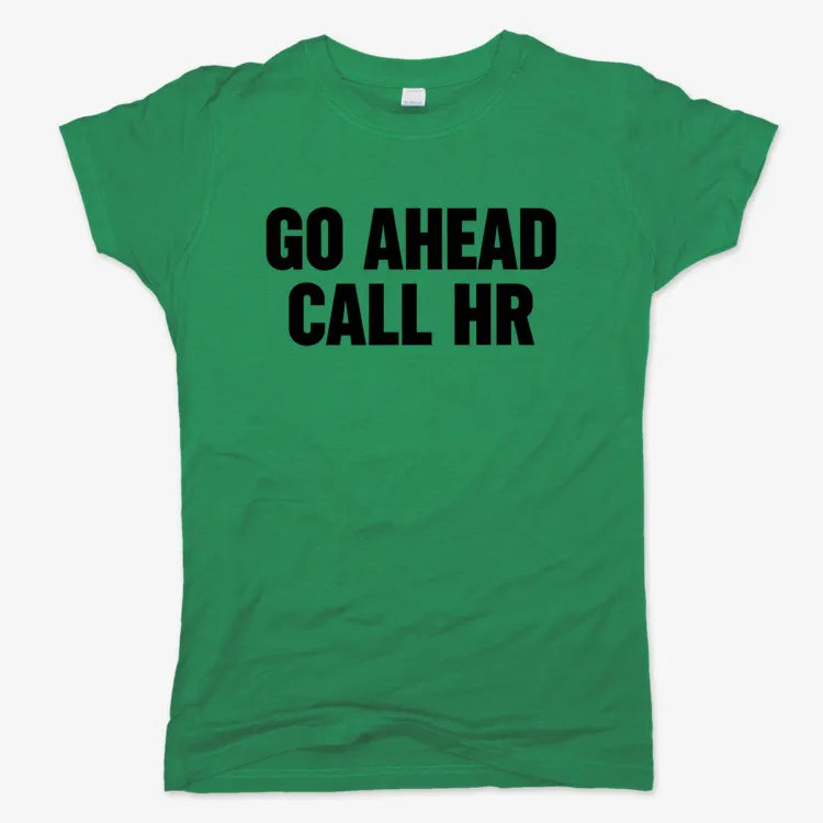Go Ahead Call HR