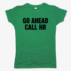 Go Ahead Call HR