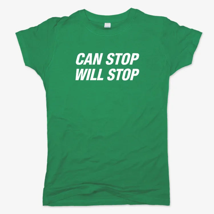 Can Stop Will Stop