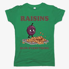 Raisins Ruined Everything T-Shirt