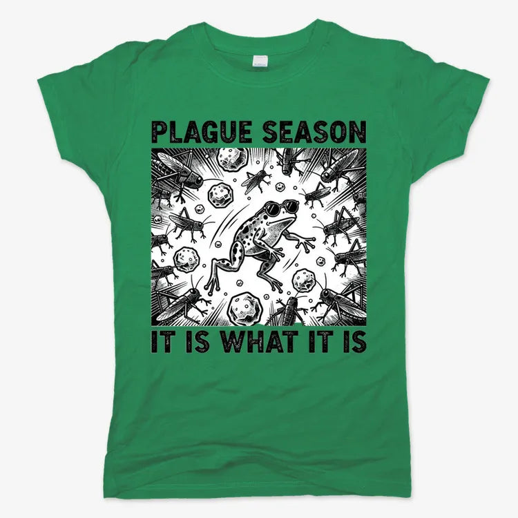 Plague Season: It Is What It Is