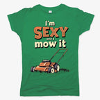 I'm Sexy and I Mow It