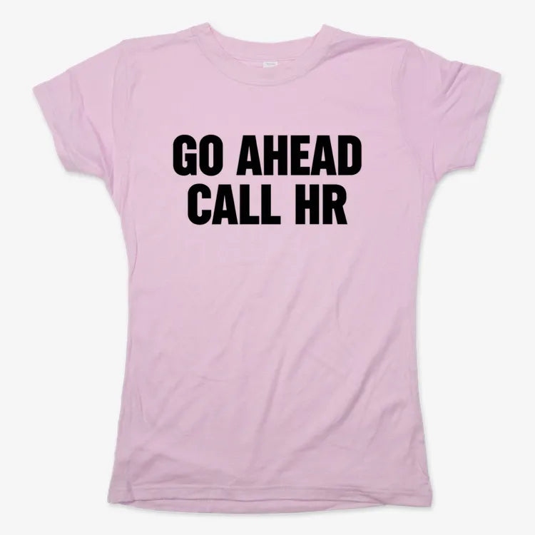 Go Ahead Call HR
