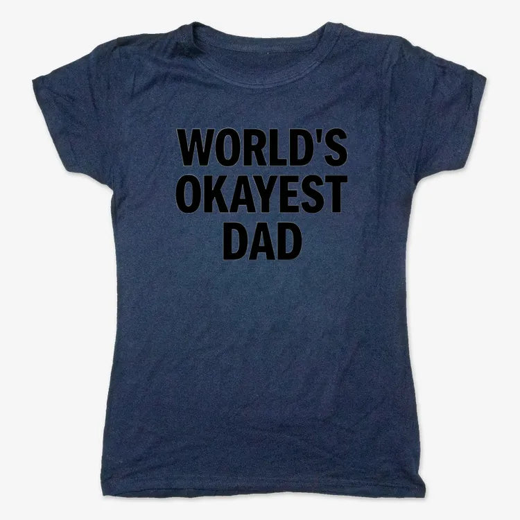 World's Okayest Dad