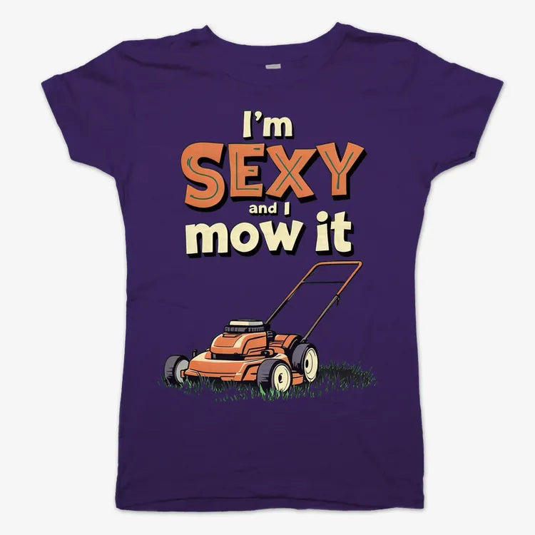 I'm Sexy and I Mow It