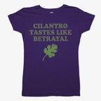 Cilantro Tastes Like Betrayal