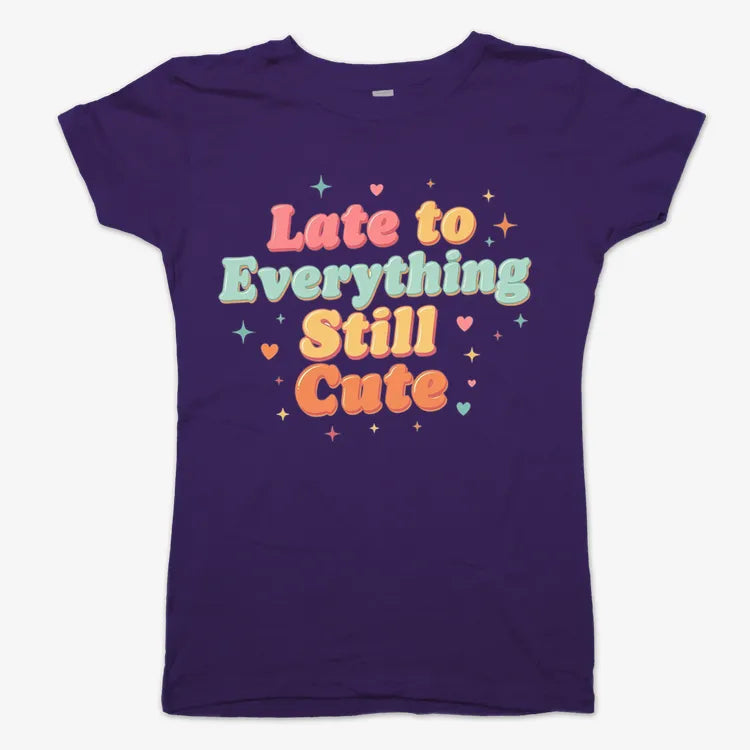 Cute & Late Typography Tee