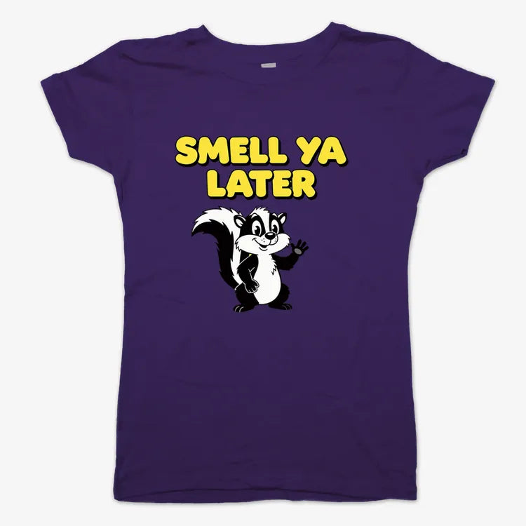 Smell Ya Later Skunk