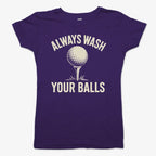 Always Wash Your Balls