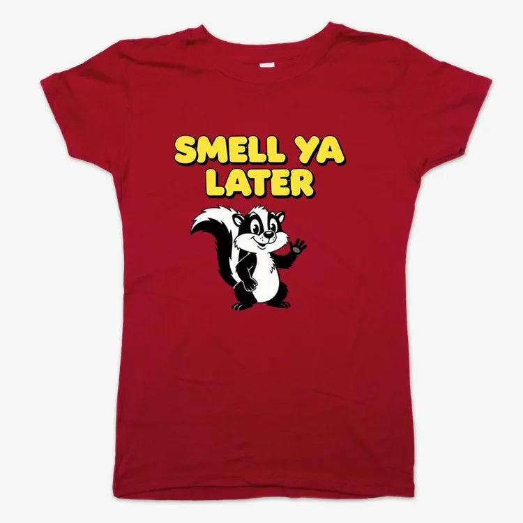 Smell Ya Later Skunk