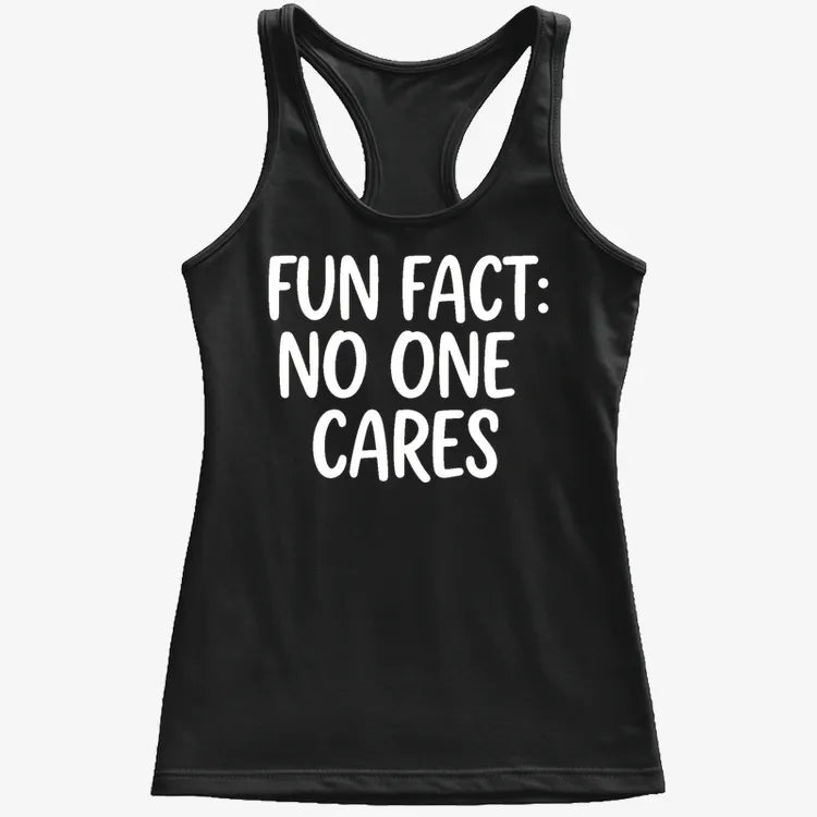 Fun Fact No One Cares