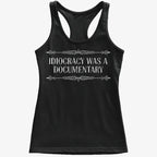 Idiocracy Was A Documentary