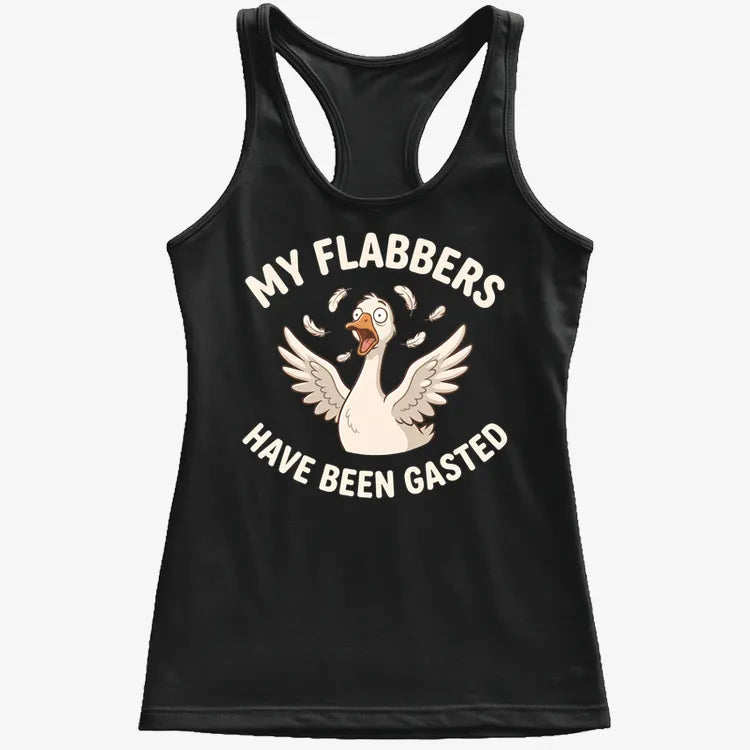 My Flabbers Have Been Gasted
