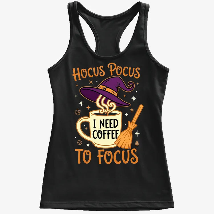 Hocus Pocus I Need Coffee to Focus