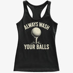 Always Wash Your Balls