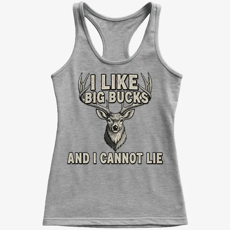 I Like Big Bucks and I Cannot Lie
