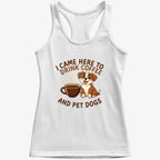 I Came Here to Drink Coffee and Pet Dogs