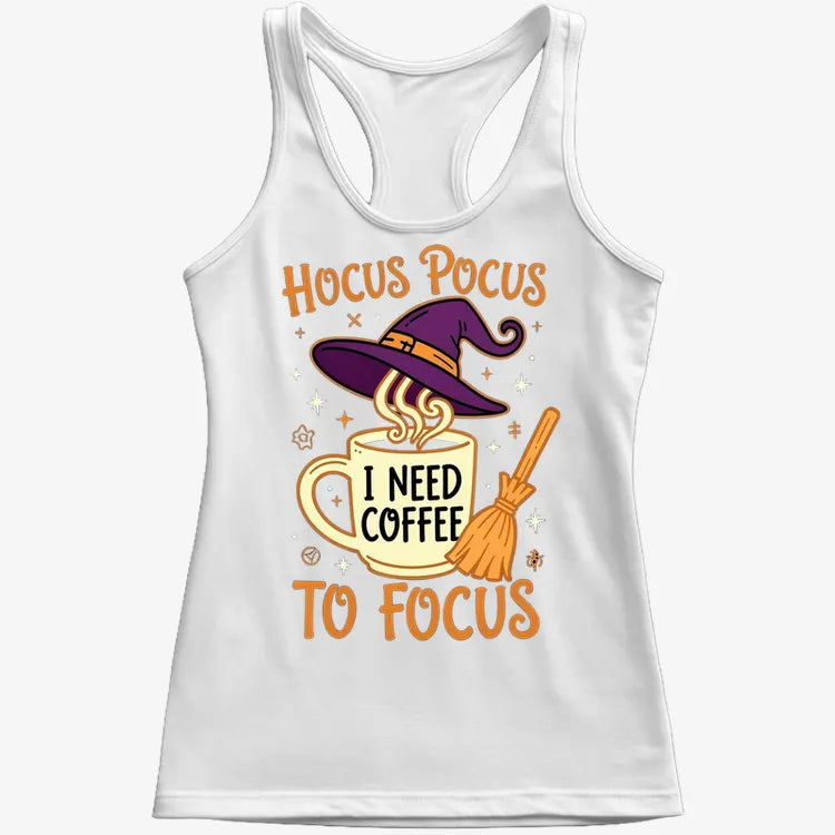 Hocus Pocus I Need Coffee to Focus