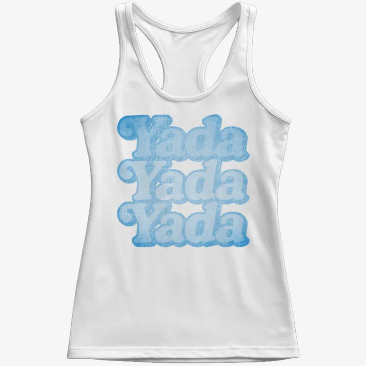Yada Yada Yada