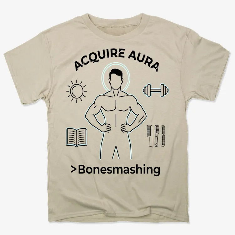 Acquire Aura Greater Than Bonesmashing