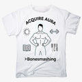 Acquire Aura Greater Than Bonesmashing