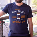 Welcome to Adulthood Funny Quip