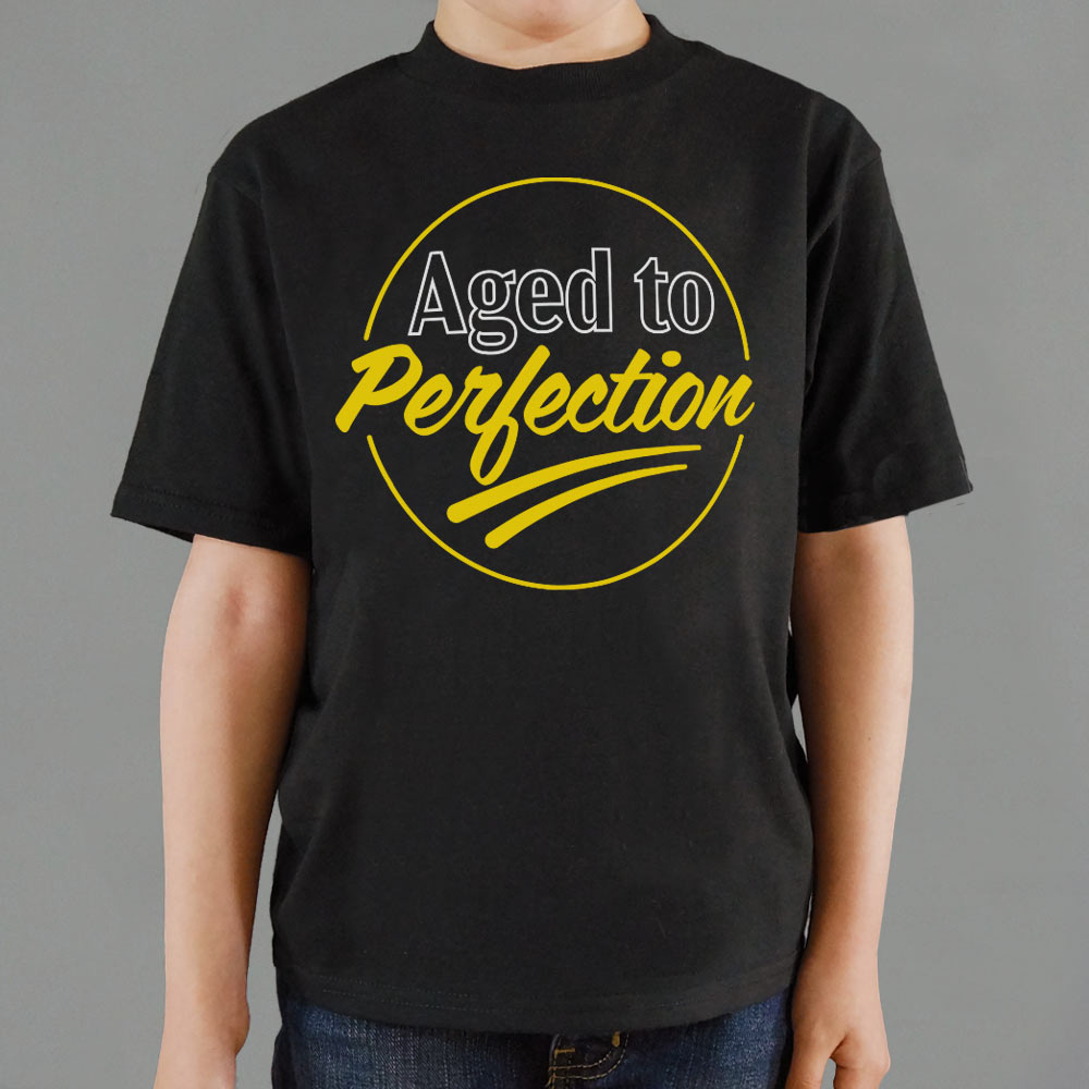 Aged to Perfection Funny Getting Old Badge
