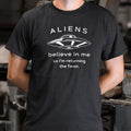 Aliens Believe In Me So I'm Returning the Favor