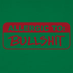 Allergic To Bullshit Warning Label