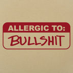Allergic To Bullshit Warning Label