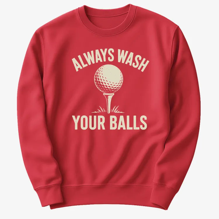 Always Wash Your Balls