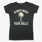 Always Wash Your Balls
