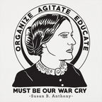 Organize Agitate Educate Susan B Anthony Quote Portrait