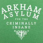 Arkham Asylum for the Criminally Insane