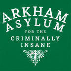 Arkham Asylum for the Criminally Insane