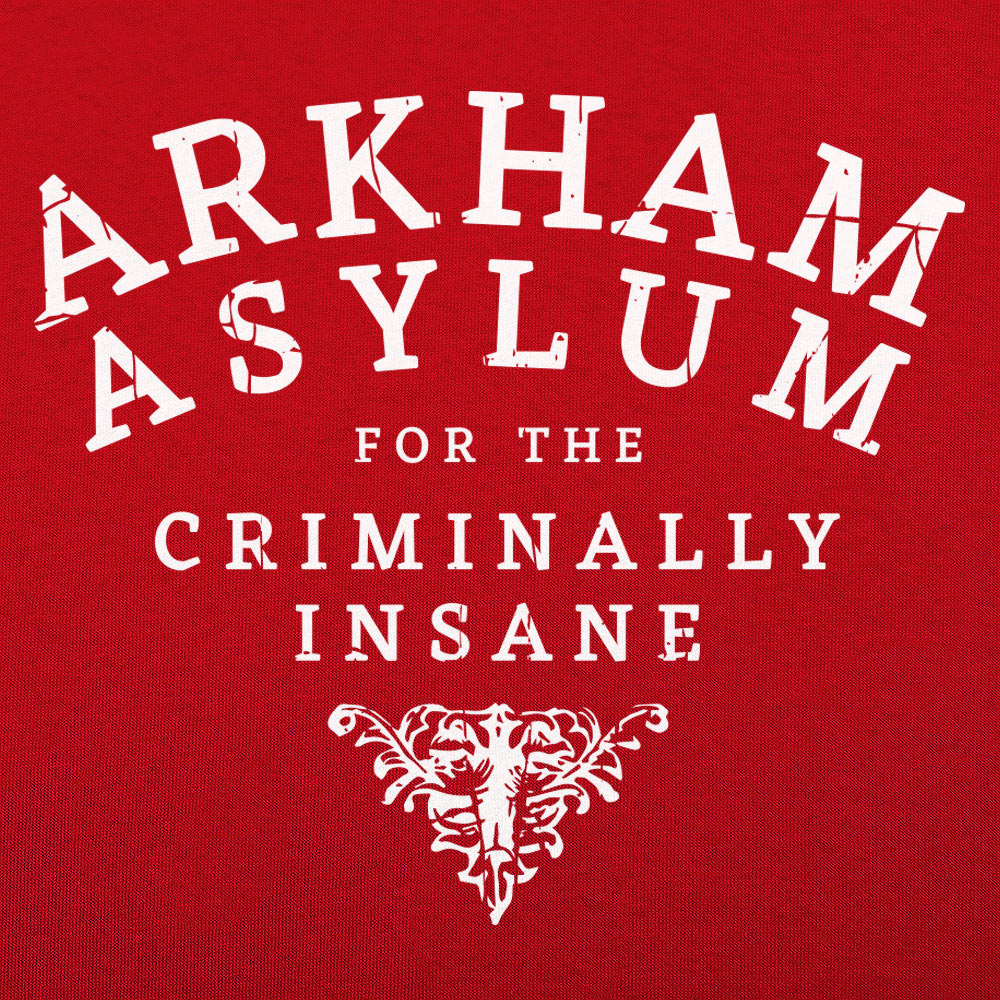 Arkham Asylum for the Criminally Insane