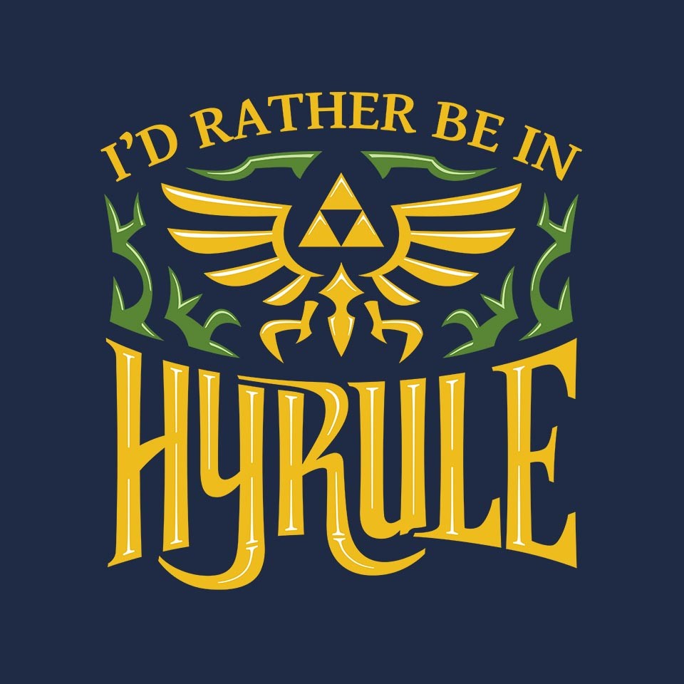 I'd Rather be in Hyrule
