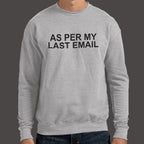 As Per My Last Email Passive Aggressive Office Quote