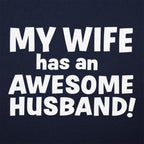 My Wife Has an Awesome Husband
