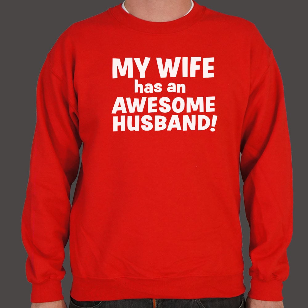 My Wife Has an Awesome Husband