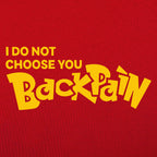 Back Pain. I Do Not Choose You Monster Game Parody