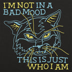 Bad Mood Cat Face. This Is Just Who I Am