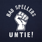 Bad Spellers Untie Raised Fist Protest Pun