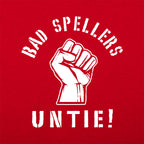Bad Spellers Untie Raised Fist Protest Pun