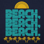 Beach. Beach. Beach Retro Sun and Palm Trees Design