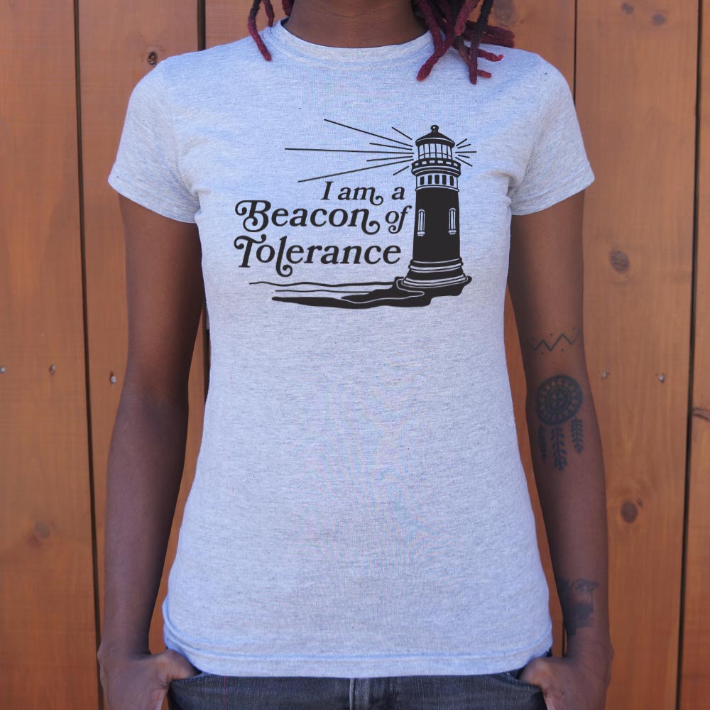 I Am a Beacon of Tolerance Lighthouse