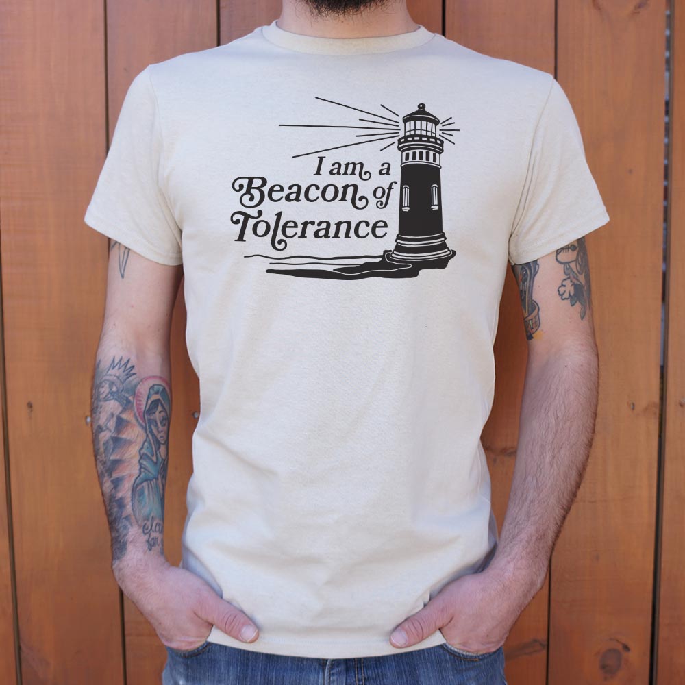 I Am a Beacon of Tolerance Lighthouse