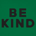 Be Kind Bold Text Quote